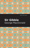 Sir Gibbie - Paperback