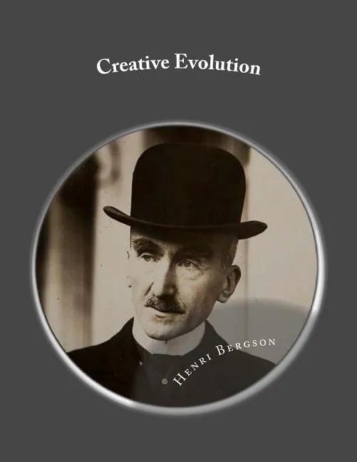 Creative Evolution - Paperback