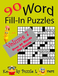 Word Fill-In Puzzles, Volume 7, 90 Puzzles - Paperback