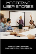 Mastering User Stories - Paperback