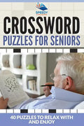 Crossword Puzzles For Seniors: 40 Puzzles To Relax With And Enjoy - Paperback