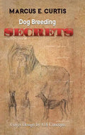 Dog Breeding Secrets - Hardcover