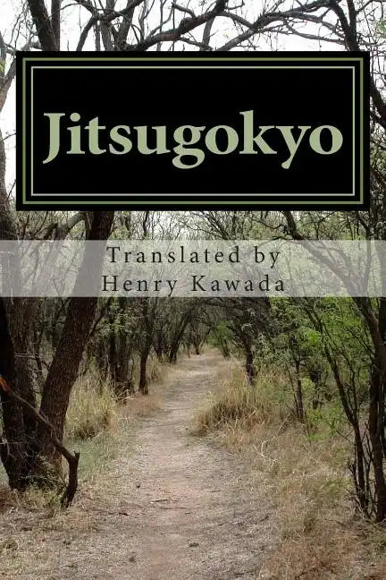 Jitsugokyo: The Wisdom of Kobo Daishi - Paperback