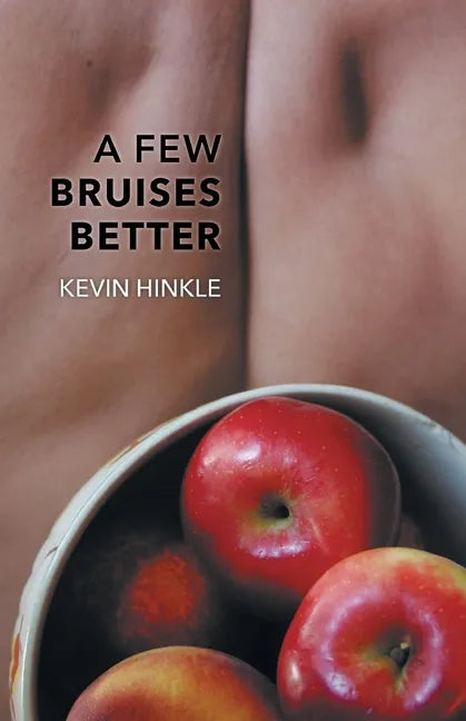 A Few Bruises Better - Paperback