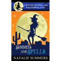Summits and Spells - Paperback