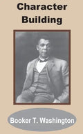 Character Building - Paperback
