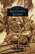 Lee County Islands - Hardcover