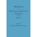 Marriages of Pittsylvania County, Virgina, 1806-1830 - Paperback