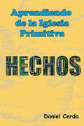 Aprendiendo de la Iglesia Primitiva - Paperback