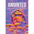 Anointed - Paperback