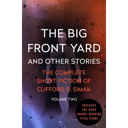 The Big Front Yard: And Other Stories Volume 2 - Paperback