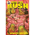 Into the Bush - Paperback