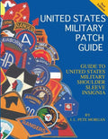 United States Military Patch Guide-Military Shoulder Sleeve Insignia - Paperback