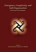 Emergence, Complexity, and Self-Organization: Precursors and Prototypes - Paperback