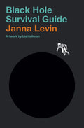 Black Hole Survival Guide - Hardcover