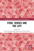 Food, Senses and the City - Paperback