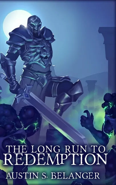 The Long Run to Redemption - Hardcover