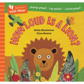 Barefoot Baby-Proof: How Loud Is a Lion? - Paperback
