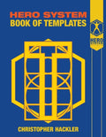 The Hero System Book of Templates - Paperback