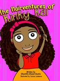 The Hairventures of Kinky Kai - Hardcover