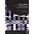 Asexualities: Feminist and Queer Perspectives, Revised and Expanded Ten-Year Anniversary Edition - Paperback