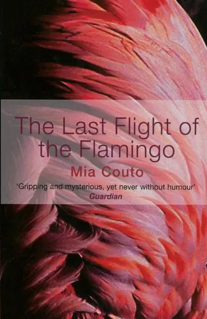 The Last Flight of the Flamingo - Paperback