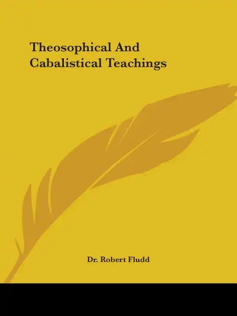 Theosophical and Cabalistical Teachings - Paperback