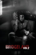 Bridgeland: Volume Two - Paperback