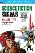 Science Fiction Gems, Volume Five, Clifford D. Simak and Others - Paperback