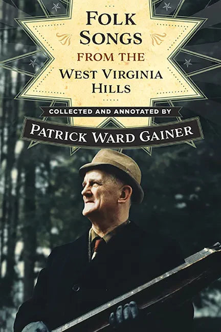 Folk Songs from the West Virginia Hills - Paperback