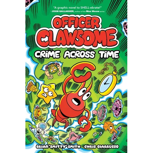 Officer Clawsome: Crime Across Time - Hardcover