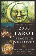 2000 Tarot Practice Questions: Improve Your Tarot Reading Skills - Paperback