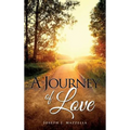 A Journey of Love - Hardcover