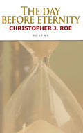 The Day Before Eternity - Paperback