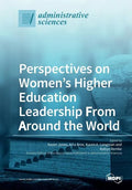 Perspectives on Women's Higher Education Leadership From Around the World - Paperback