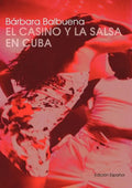 El Casino y la Salsa en Cuba - Paperback