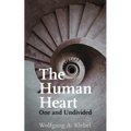 The Human Heart, One and Undivided - Paperback