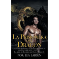 La Prisionera del Dragón: La serie de El libro del Clan-Libro-1 - Paperback