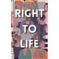Right to Life: A Human Rights Anthology - Paperback