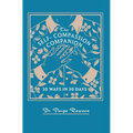 The Self-Compassion Companion: 30 Ways in 30 Days - Hardcover
