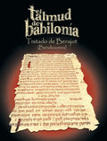 El Talmud de Babilonia: Tratado de Berajot (Bendiciones) - Hardcover