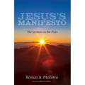 Jesus's Manifesto: The Sermon on the Plain - Paperback