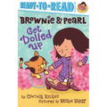Brownie & Pearl Get Dolled Up: Ready-To-Read Pre-Level 1 - Paperback