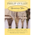 Hometown Tales: Recollections of Kindness, Peace, and Joy - Paperback