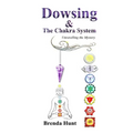 Dowsing and the Chakra System - Paperback