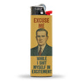 Excuse Me While I Sh-t Myself BIC Lighter