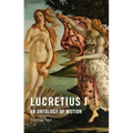 Lucretius I: An Ontology of Motion - Paperback