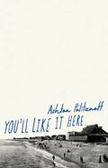 You'll Like it Here - Paperback