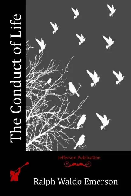 The Conduct of Life - Paperback