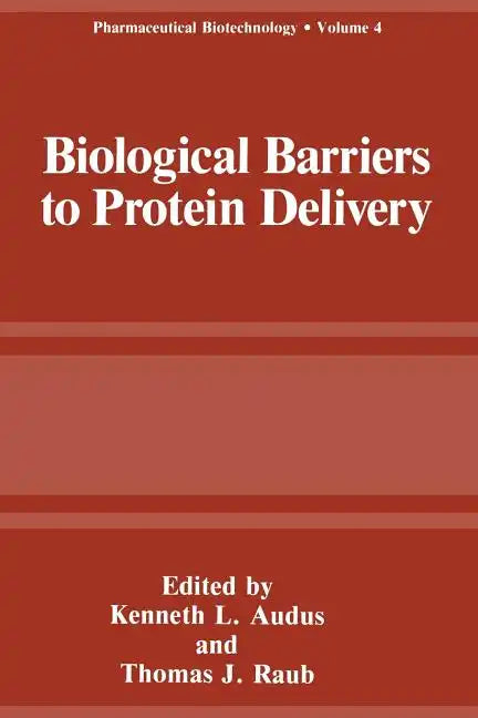 Biological Barriers to Protein Delivery - Paperback